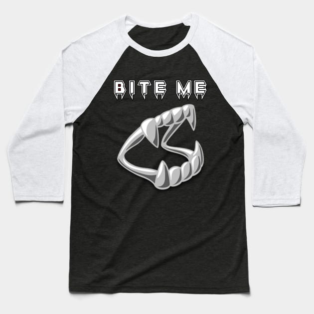 Bite Me Baseball T-Shirt by Grave Digs